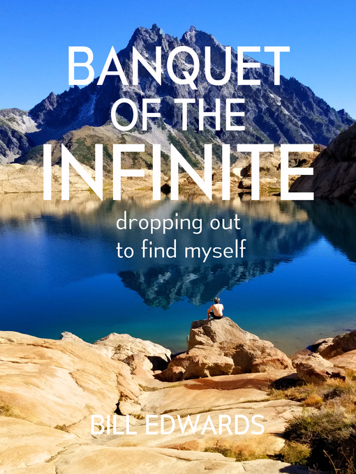 Title details for Banquet of the Infinite by Bill Edwards - Available